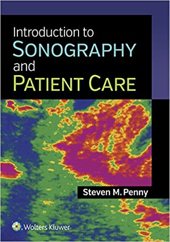 Introduction to Sonography and Patient Care - Original PDF